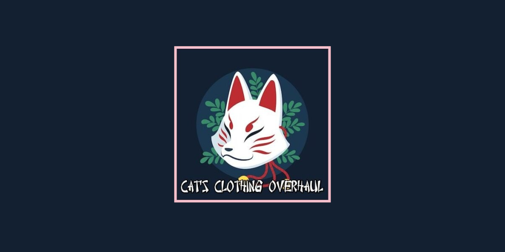 Cat’s Clothing Overhaul